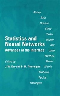 Statistics and Neural Networks by J. W. Kay, Hardcover | Indigo Chapters