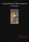 COMPUTATIONAL NEUROSCIENCE OF VISION by Edmund Rolls, Paperback | Indigo Chapters