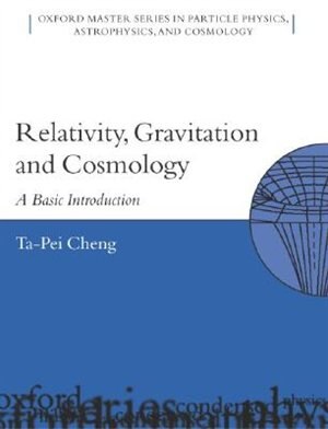 Relativity Gravitation And Cosmology by Ta-pei Cheng, Hardcover | Indigo Chapters