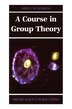 A Course in Group Theory by John F. Humphreys, Paperback | Indigo Chapters