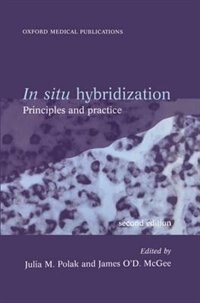 In Situ Hybridization by Julia M. Polak, Hardcover | Indigo Chapters
