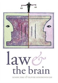 Law And The Brain by Semir Zeki, Paperback | Indigo Chapters