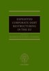 Expedited Corporate Debt Restructuring in the EU by Rodrigo Olivares-Caminal, Hardcover | Indigo Chapters