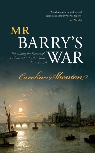 Mr Barry's War by Caroline Shenton, Paperback | Indigo Chapters