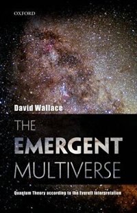 The Emergent Multiverse by David Wallace, Paperback | Indigo Chapters