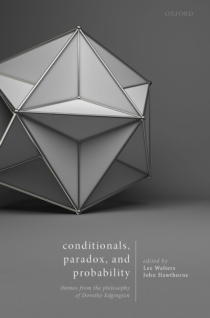 Conditionals Paradox And Probability by Lee Walters, Hardcover | Indigo Chapters