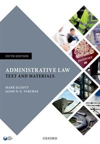 Administrative Law by Mark Elliott, Paperback | Indigo Chapters