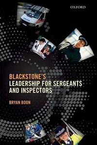 Leadership for Sergeants and Inspectors by Bryan Boon, Paperback | Indigo Chapters
