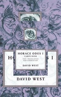 Horace: Odes I: Carpe Diem, Paperback | Indigo Chapters