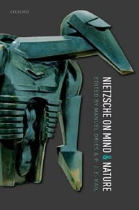 Nietzsche on Mind and Nature by Manuel Dries, Hardcover | Indigo Chapters