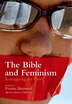 The Bible And Feminism by Yvonne Sherwood, Hardcover | Indigo Chapters