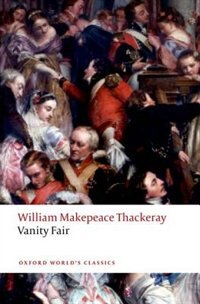 Vanity Fair by William Makepeace Thackeray, Paperback | Indigo Chapters