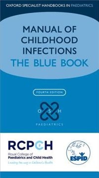Manual of Childhood Infection by Manolis Galanakis, Paperback | Indigo Chapters