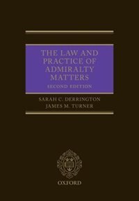 The Law and Practice of Admiralty Matters by Sarah Derrington, Hardcover | Indigo Chapters