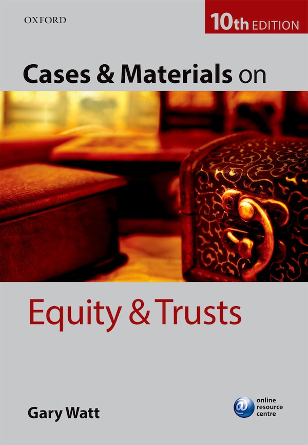 Cases and Materials on Equity and Trusts by Gary Watt, Paperback | Indigo Chapters