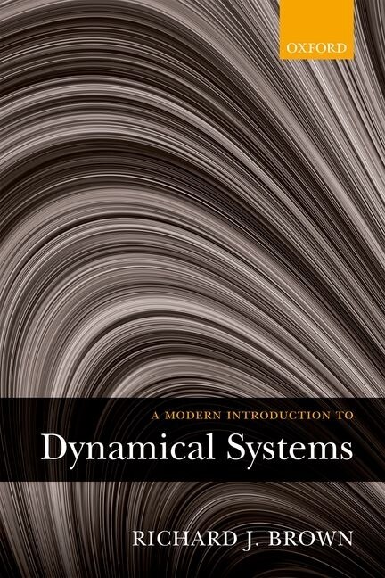 A Modern Introduction to Dynamical Systems by Richard Brown, Paperback | Indigo Chapters