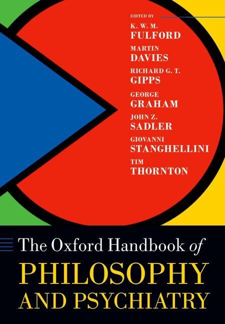 The Oxford Handbook of Philosophy and Psychiatry by K.W.M. Fulford, Paperback | Indigo Chapters