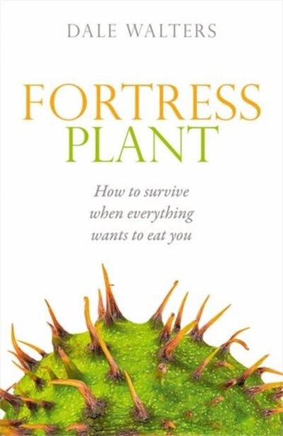 Fortress Plant by Dale Walters, Hardcover | Indigo Chapters