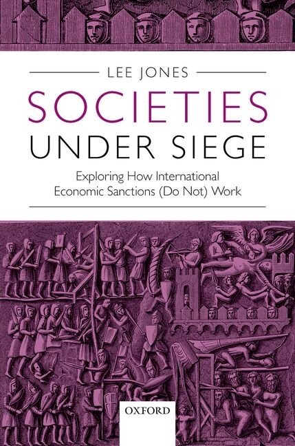 Societies Under Siege by Lee Jones, Hardcover | Indigo Chapters