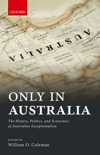 Only in Australia by William Coleman, Hardcover | Indigo Chapters