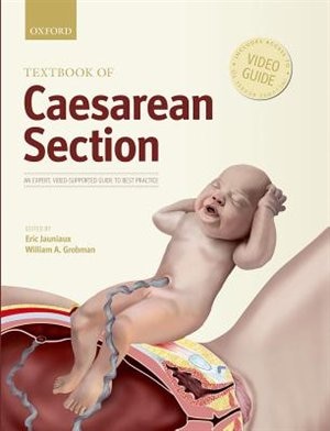 Textbook of Caesarean Section by Eric Jauniaux, Hardcover | Indigo Chapters