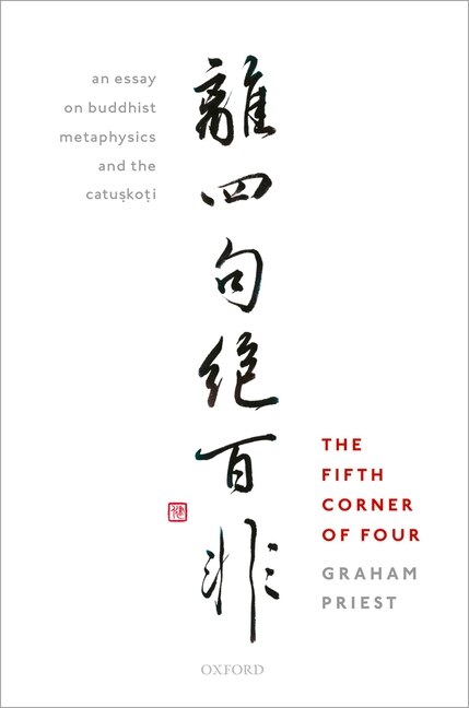 The Fifth Corner of Four by Graham Priest, Hardcover | Indigo Chapters