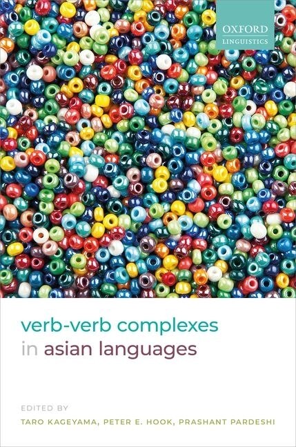Verb-Verb Complexes in Asian Languages by Taro Kageyama, Hardcover | Indigo Chapters