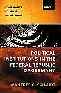 Political Institutions in the Federal Republic of Germany by Manfred G. Schmidt, Paperback | Indigo Chapters