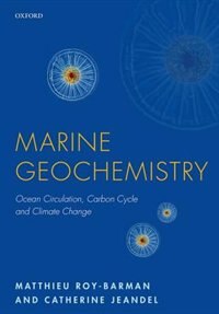 Marine Geochemistry by Matthieu Roy-Barman, Paperback | Indigo Chapters