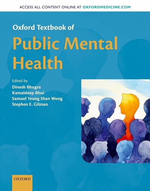 Oxford Textbook of Public Mental Health by Dinesh Bhugra, Hardcover | Indigo Chapters