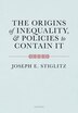 The Origins of Inequality by Joseph Stiglitz, Hardcover | Indigo Chapters