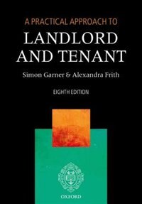 A Practical Approach to Landlord and Tenant by Simon Garner, Paperback | Indigo Chapters