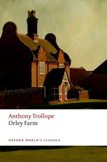 Orley Farm by Anthony Trollope, Paperback | Indigo Chapters