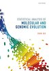 Statistical Analysis of Molecular and Genomic Evolution by Xun Gu, Hardcover | Indigo Chapters