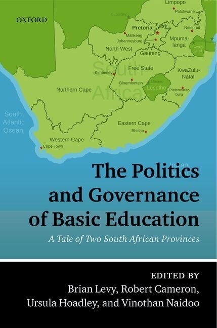 The Politics and Governance of Basic Education by Brian Levy, Hardcover | Indigo Chapters