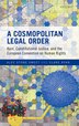 A Cosmopolitan Legal Order by Alec Stone Sweet, Hardcover | Indigo Chapters