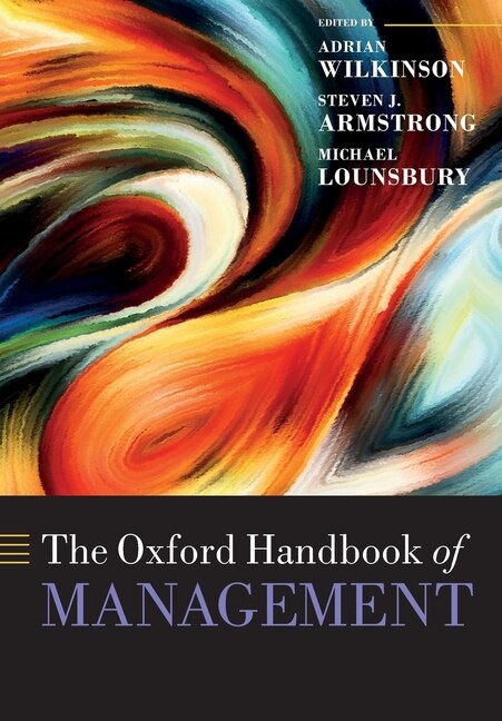 The Oxford Handbook of Management by Steven J. Armstrong, Paperback | Indigo Chapters