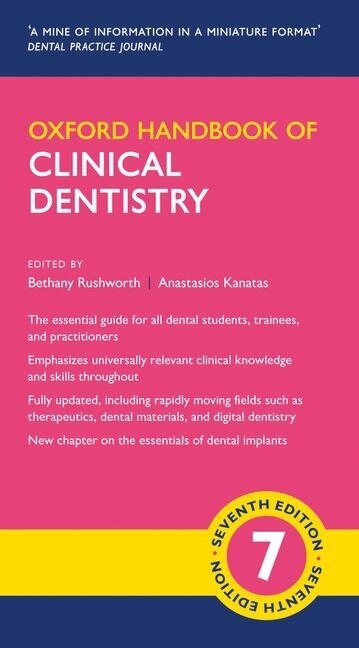 Oxford Handbook of Clinical Dentistry by Bethany Rushworth, Paperback | Indigo Chapters