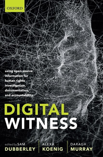 Digital Witness by Sam Dubberley, Hardcover | Indigo Chapters