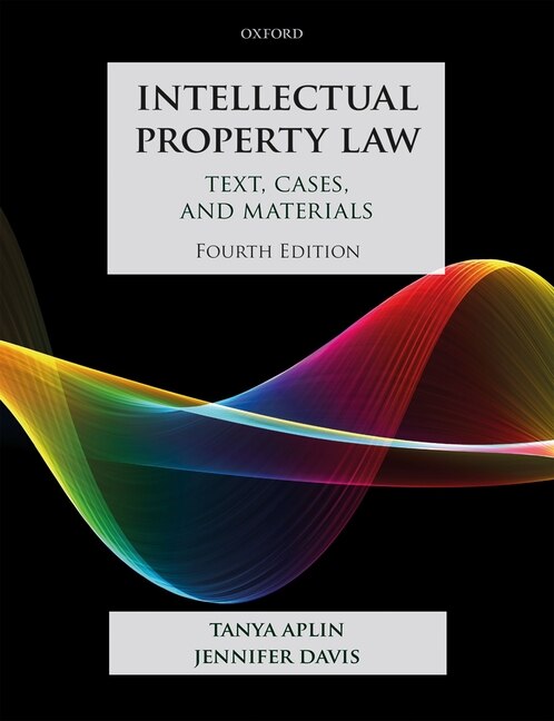 Intellectual Property Law by Tanya Aplin, Paperback | Indigo Chapters