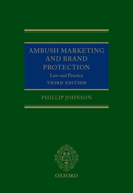 Ambush Marketing and Brand Protection by Phillip Johnson, Hardcover | Indigo Chapters