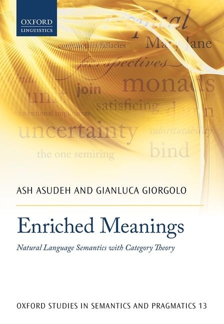 Enriched Meanings by Ash Asudeh, Hardcover | Indigo Chapters