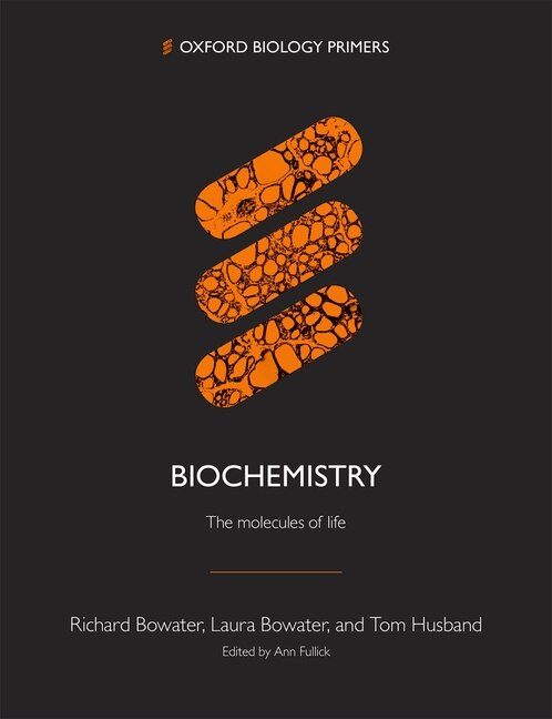 Biochemistry by Richard Bowater, Paperback | Indigo Chapters