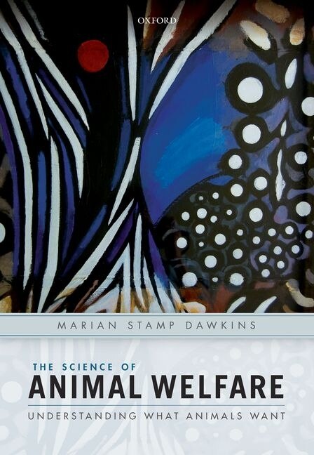 The Science of Animal Welfare by Marian Stamp Dawkins, Paperback | Indigo Chapters