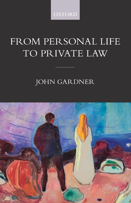 From Personal Life To Private Law by John Gardner, Paperback | Indigo Chapters