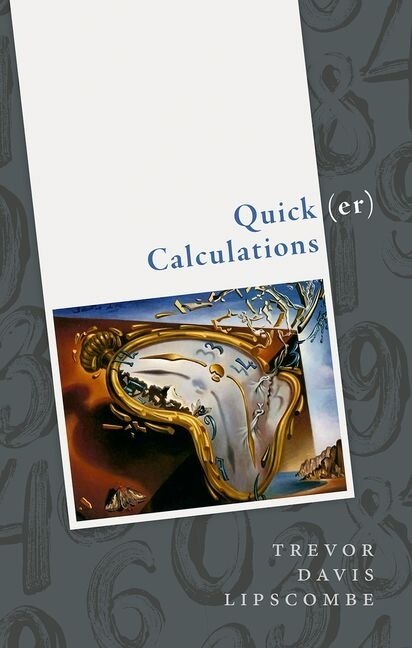 Quick(er) Calculations by Trevor Davis Lipscombe, Hardcover | Indigo Chapters