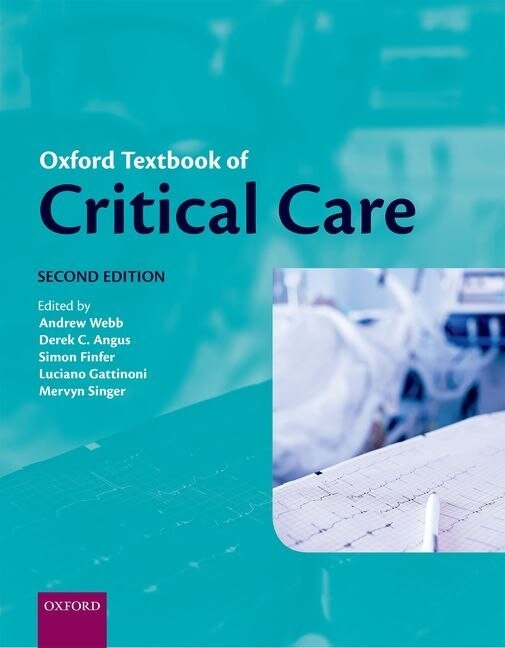 Oxford Textbook Of Critical Care by Andrew Webb, Paperback | Indigo Chapters