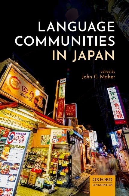 Language Communities In Japan by John C. Maher, Hardcover | Indigo Chapters