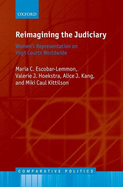 Reimagining The Judiciary by Maria C. Escobar-Lemmon, Hardcover | Indigo Chapters