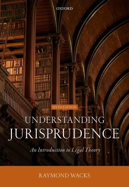 Understanding Jurisprudence by Raymond Wacks, Paperback | Indigo Chapters